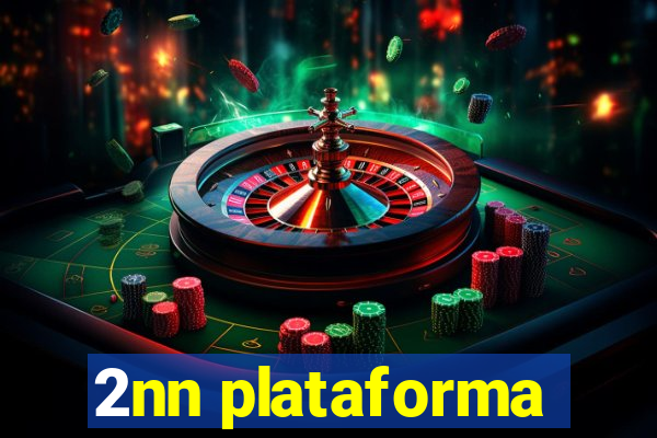 2nn plataforma