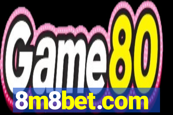 8m8bet.com