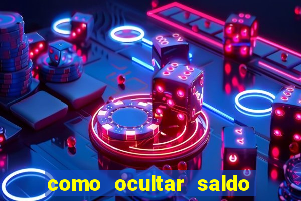 como ocultar saldo na betfair