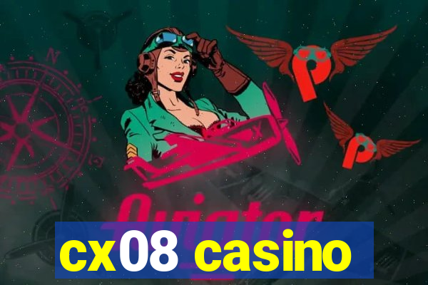 cx08 casino