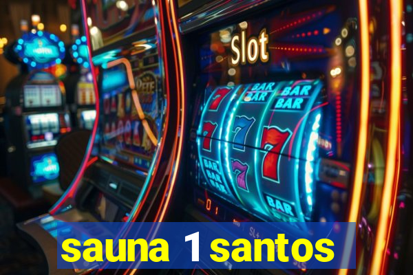 sauna 1 santos