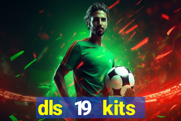 dls 19 kits barcelona 2015