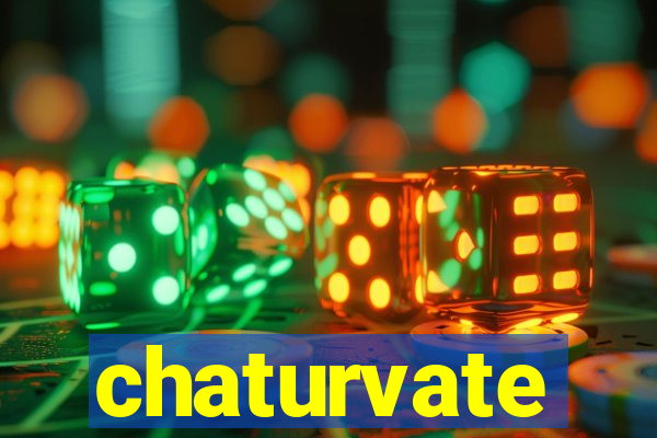 chaturvate