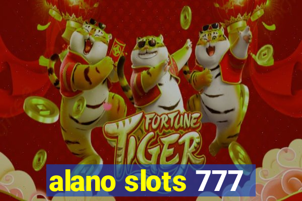 alano slots 777