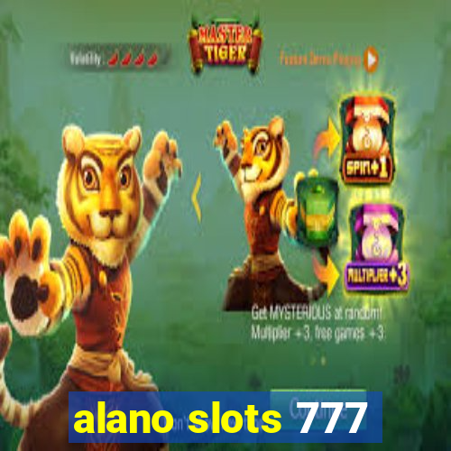 alano slots 777