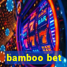 bamboo bet