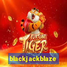 blackjackblaze