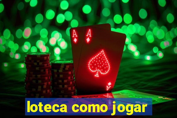 loteca como jogar