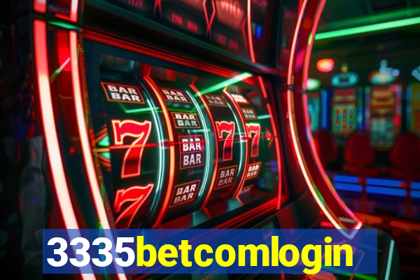 3335betcomlogin