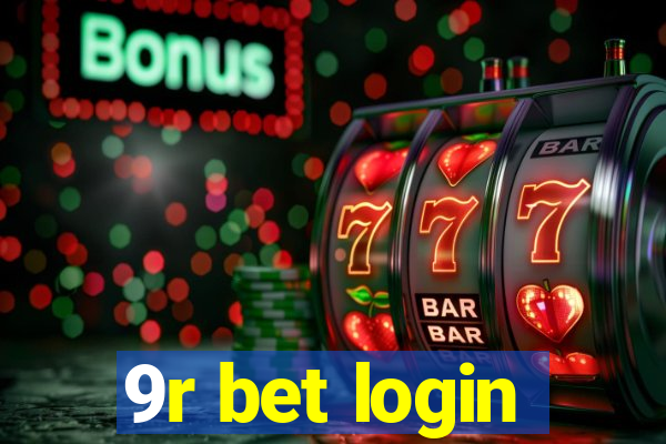 9r bet login