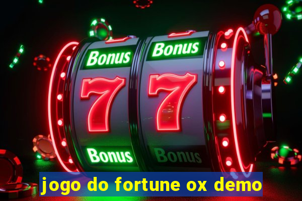 jogo do fortune ox demo