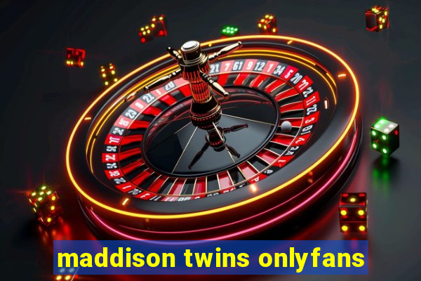 maddison twins onlyfans