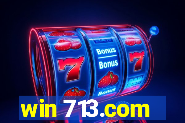 win 713.com