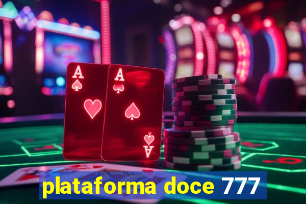 plataforma doce 777