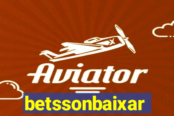 betssonbaixar