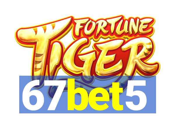 67bet5