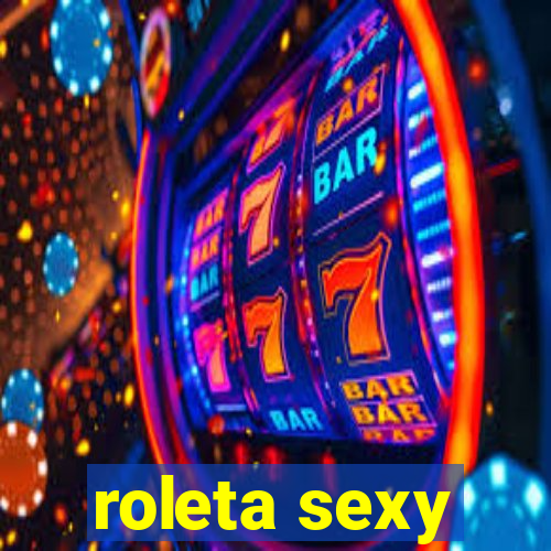 roleta sexy