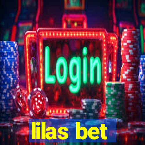 lilas bet