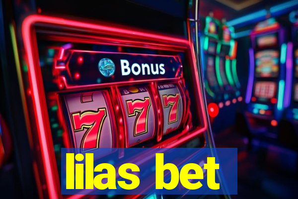 lilas bet