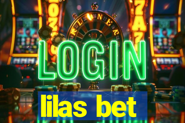 lilas bet