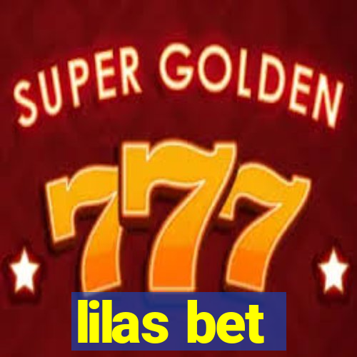 lilas bet