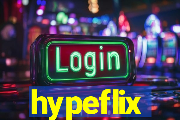 hypeflix