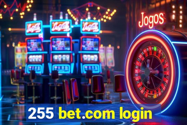 255 bet.com login