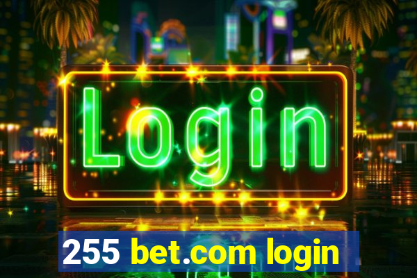 255 bet.com login