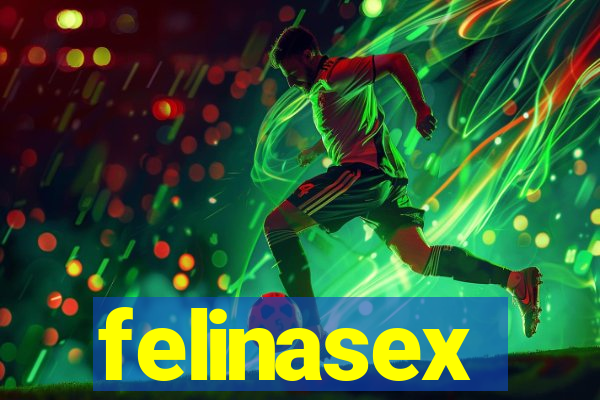 felinasex