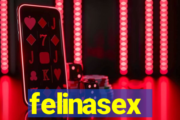 felinasex