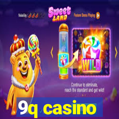 9q casino