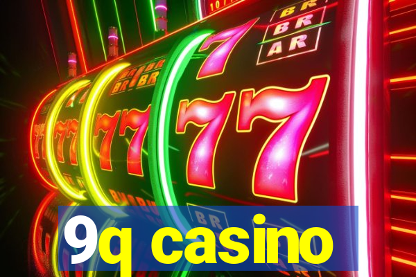 9q casino