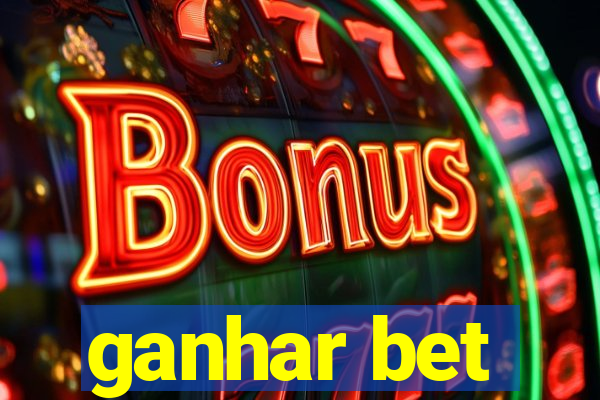 ganhar bet