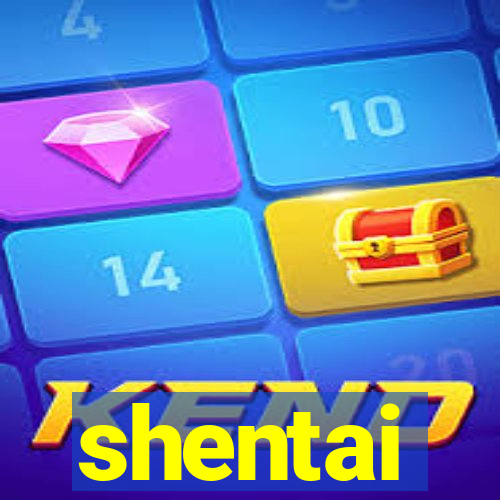 shentai