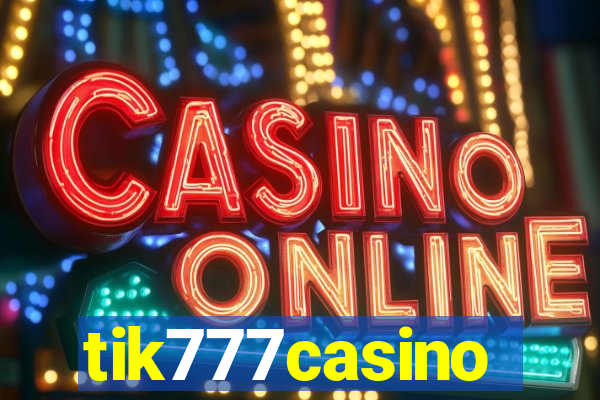 tik777casino