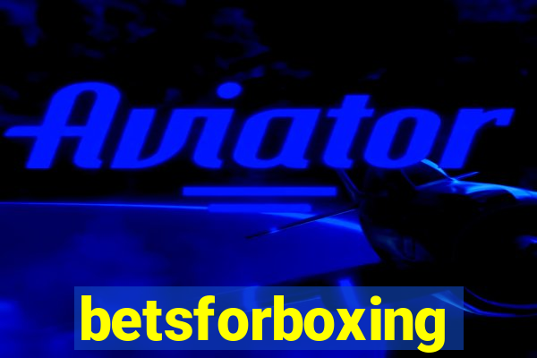 betsforboxing