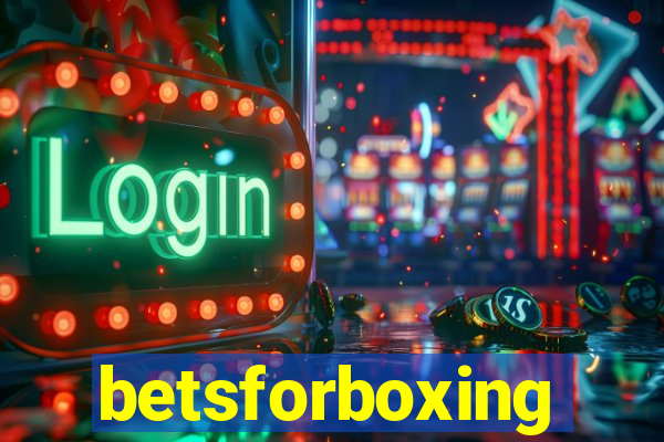 betsforboxing