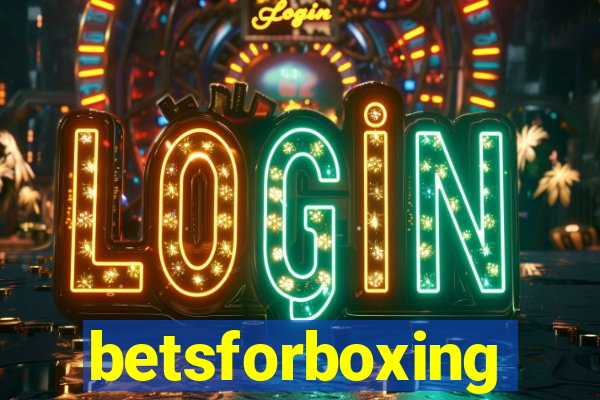 betsforboxing