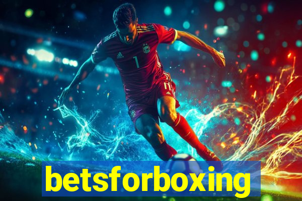 betsforboxing