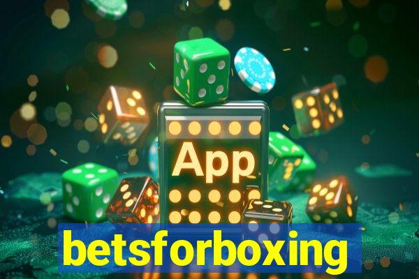 betsforboxing