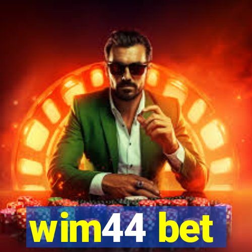 wim44 bet