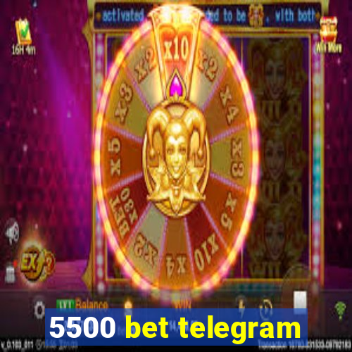 5500 bet telegram