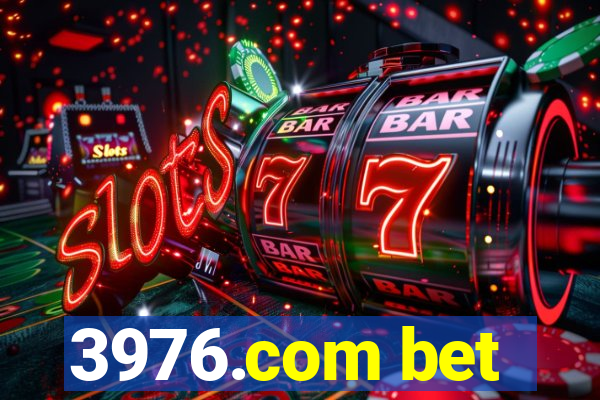 3976.com bet