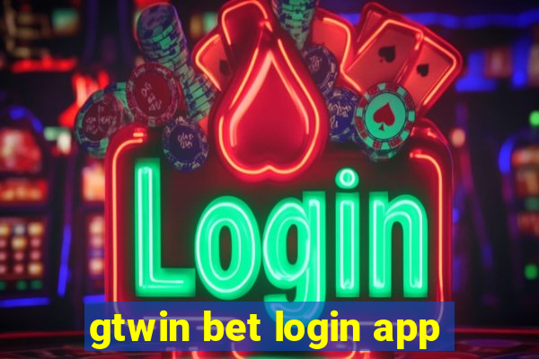 gtwin bet login app