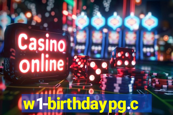 w1-birthdaypg.com