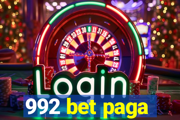 992 bet paga