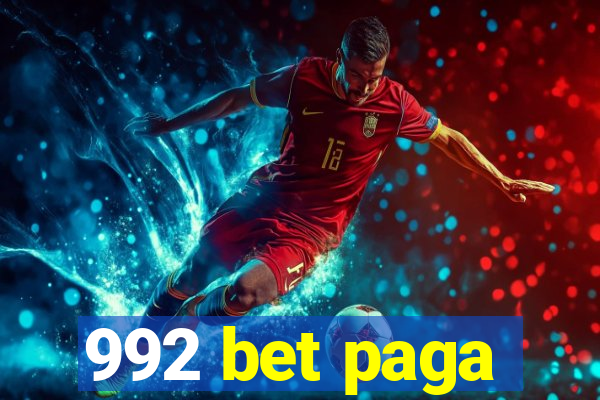 992 bet paga