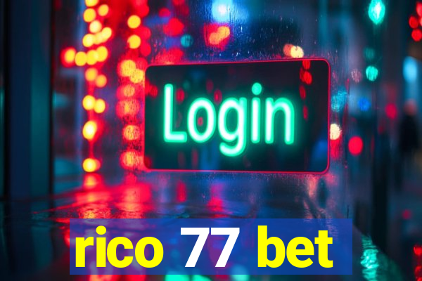 rico 77 bet