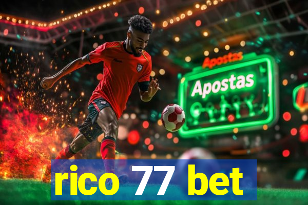 rico 77 bet