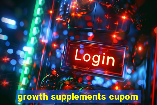 growth supplements cupom